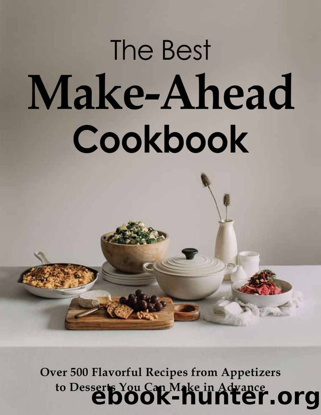 The Best Make Ahead Cookbook by Charles Stephanie