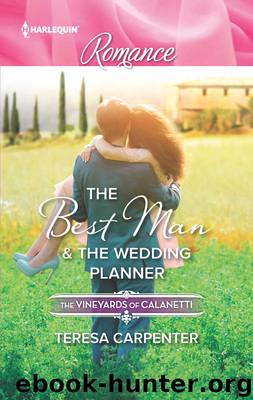 The Best Man & The Wedding Planner by Teresa Carpenter