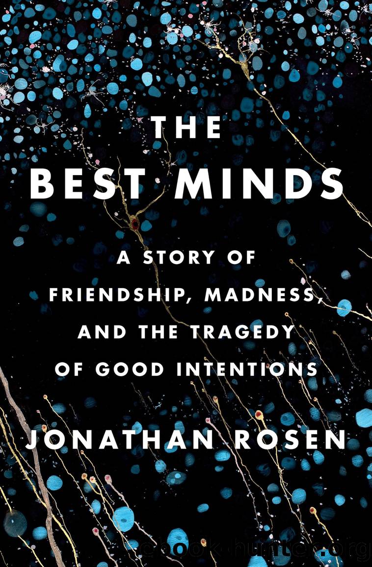 The Best Minds by Jonathan Rosen