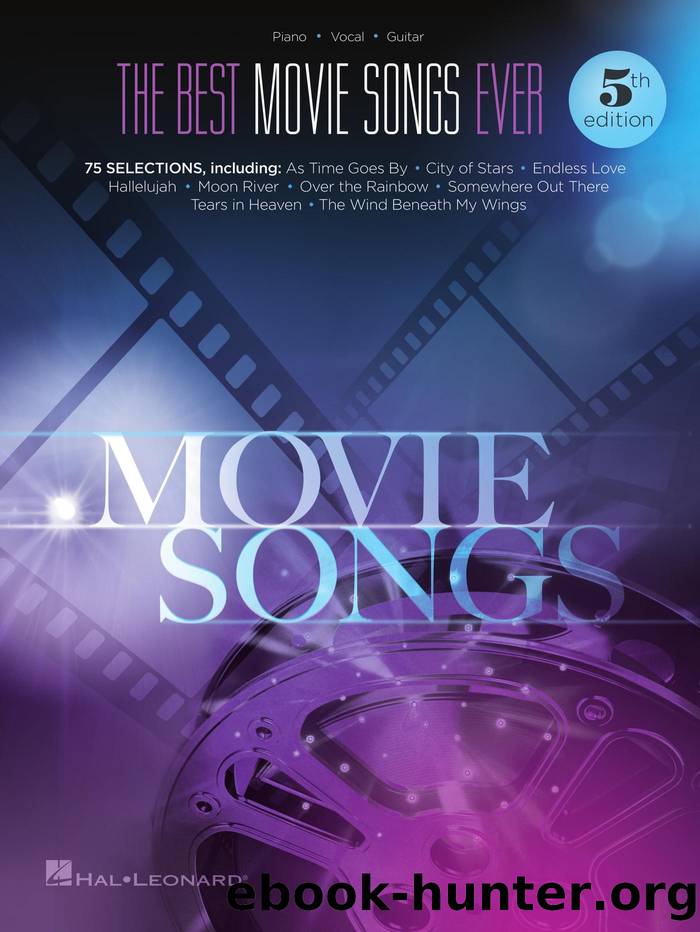 The Best Movie Songs Ever Songbook by Hal Leonard Corp