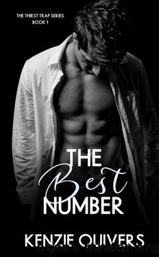 The Best Number: An MMF Why Choose Romance (The Thirst Trap Book 1) by Kenzie Quivers