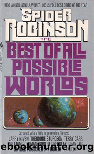 The Best Of All Possible Worlds by Spider Robinson (ed)