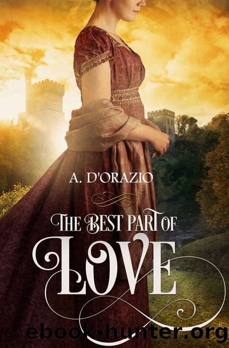 The Best Part of Love by D'Orazio Amy