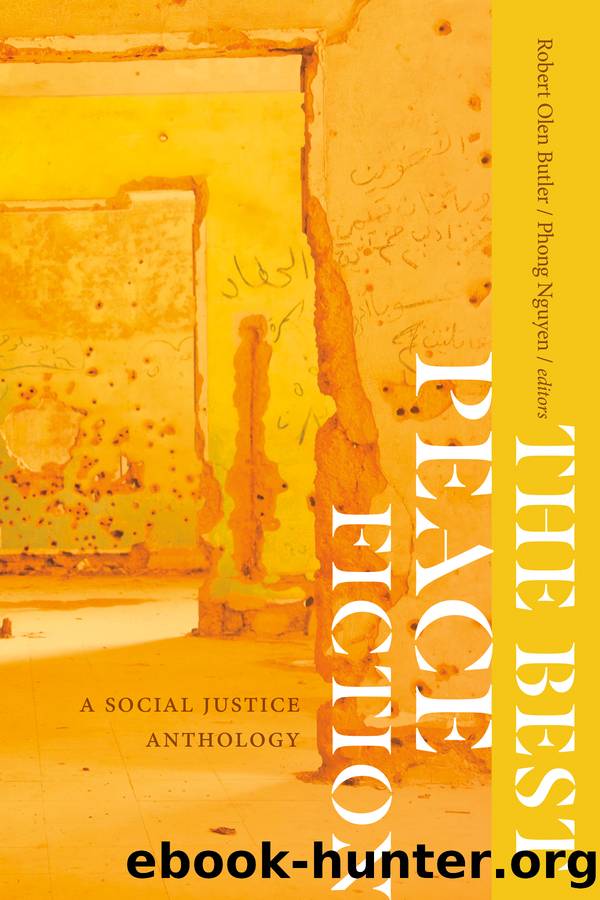 The Best Peace Fiction by Butler Robert Olen;Nguyen Phong; & Phong Nguyen