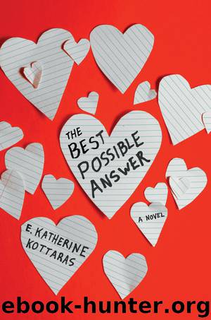 The Best Possible Answer by E. Katherine Kottaras
