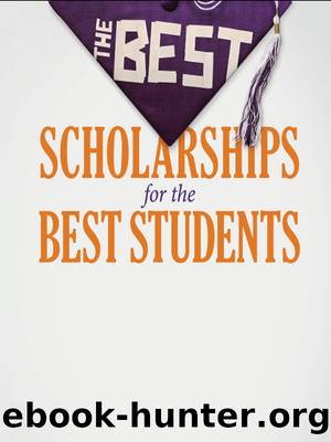 The Best Scholarships for the Best Students by Peterson's