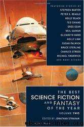 The Best Science Fiction and Fantasy of the Year, Vol. 2 by Jonathan Strahan