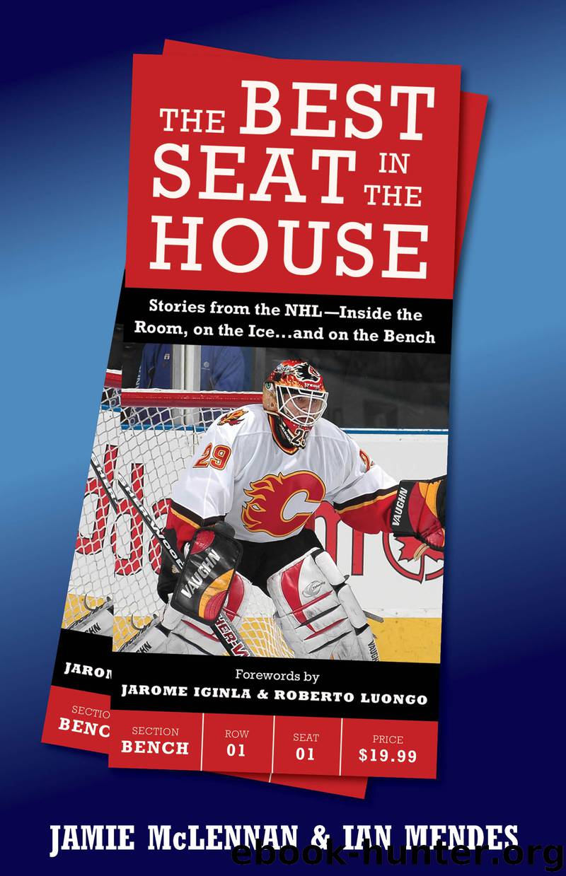 The Best Seat In The House by Ian Mendes Jamie McLennan
