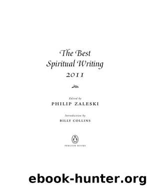 The Best Spiritual Writing 2011 by Philip Zaleski
