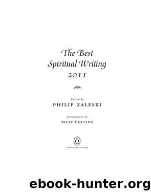 The Best Spiritual Writing 2011 by Zaleski Philip (editor)