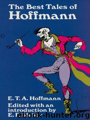 The Best Tales of Hoffmann by E. T. A. Hoffmann