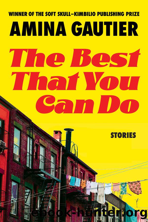 The Best That You Can Do by Amina Gautier