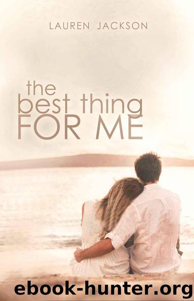 The Best Thing For Me by Lauren Jackson