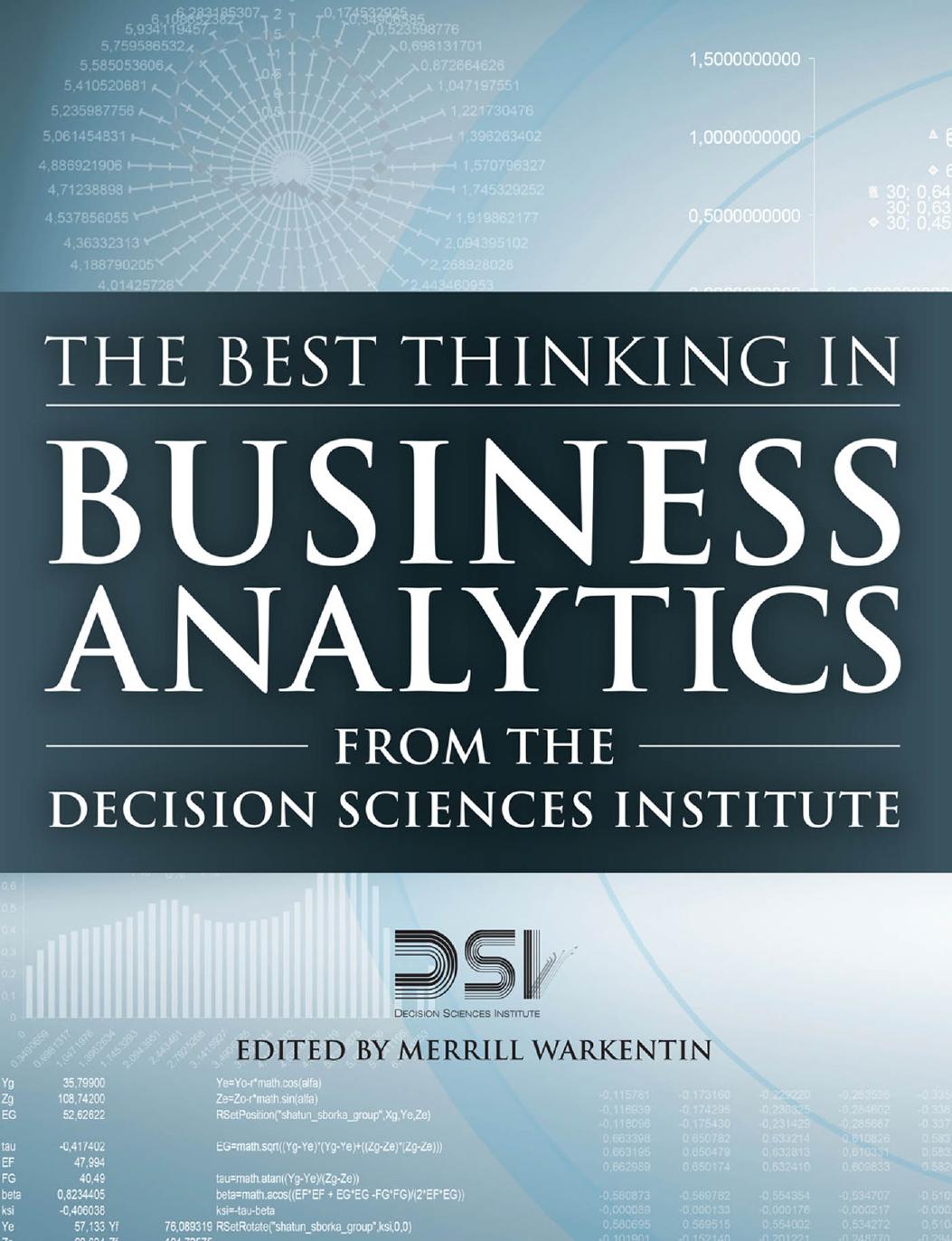 The Best Thinking in Business Analytics from the Decision Sciences Institute by Unknow