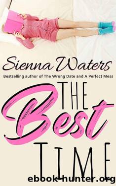 The Best Time by Sienna Waters