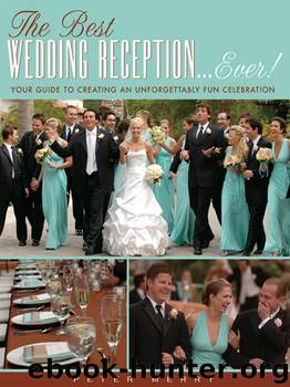 The Best Wedding Reception...Ever! by Peter Merry