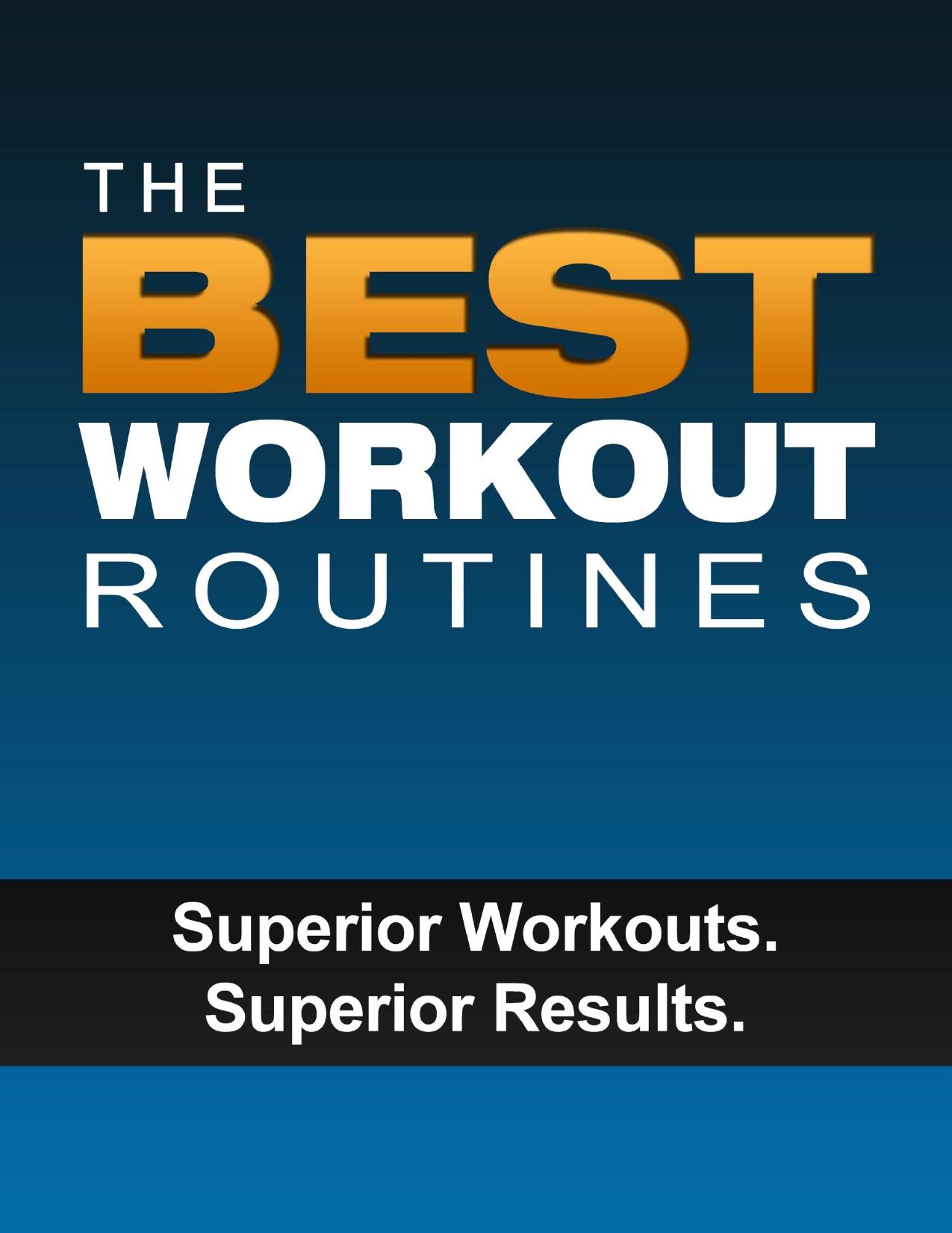 The Best Workout Routines by AWorkoutRoutine.com