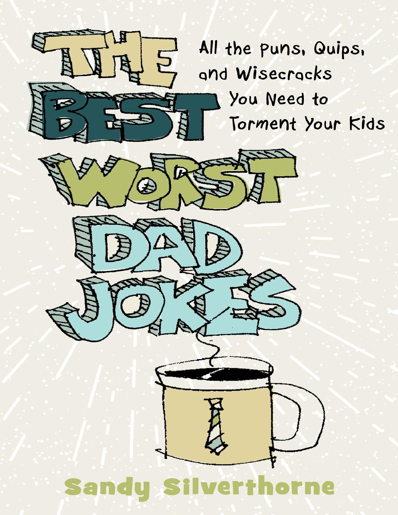 The Best Worst Dad Jokes by Zamzar