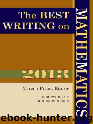 The Best Writing on Mathematics 2013 by Unknown