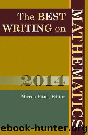 The Best Writing on Mathematics 2014 by Pitici Mircea;