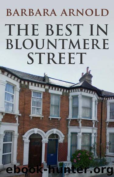 The Best in Blountmere Street (The Blountmere Street Series Book 2) by Arnold Barbara