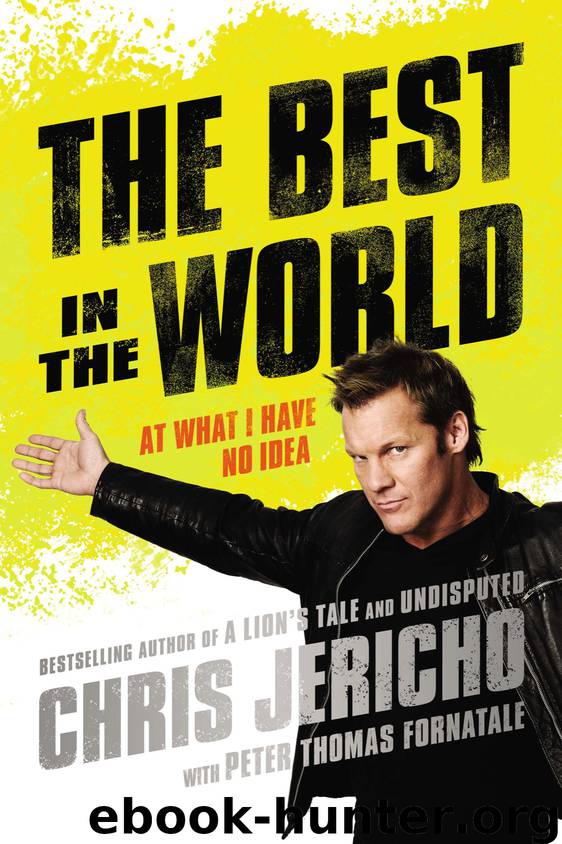 The Best in the World by Chris Jericho