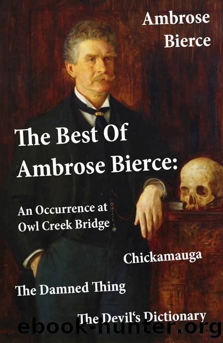 The Best of Ambrose Bierce by Ambrose Bierce