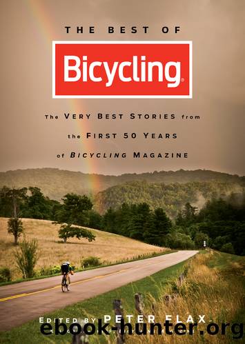 The Best of Bicycling by Peter Flax & The Editors of Bicycling