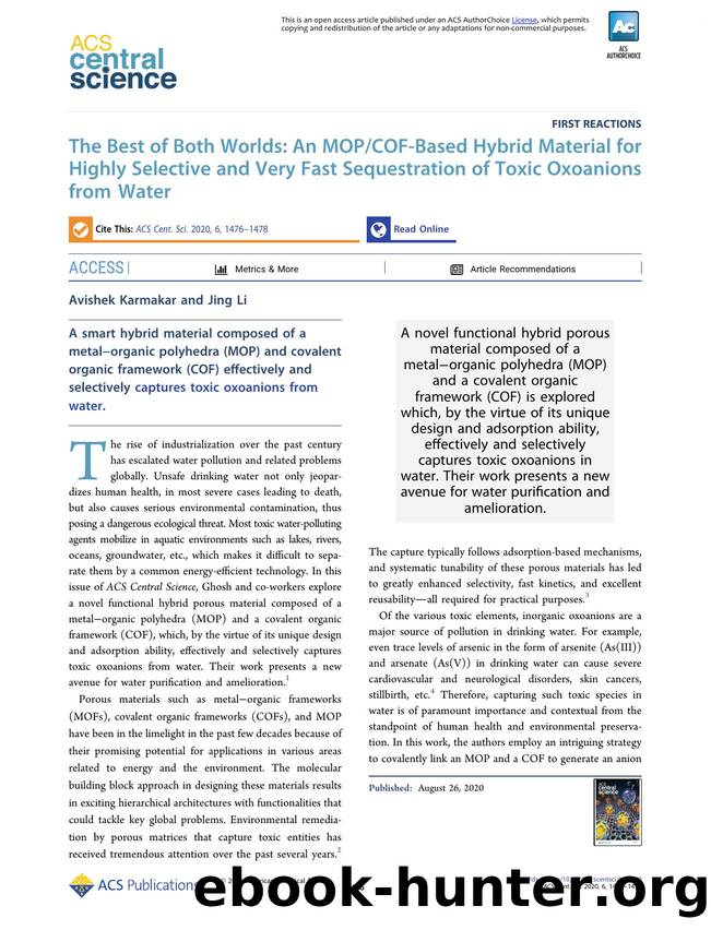 The Best of Both Worlds: An MOPCOF-Based Hybrid Material for Highly Selective and Very Fast Sequestration of Toxic Oxoanions from Water by Avishek Karmakar & Jing Li (ORCID: 0000-0001-7792-4322)