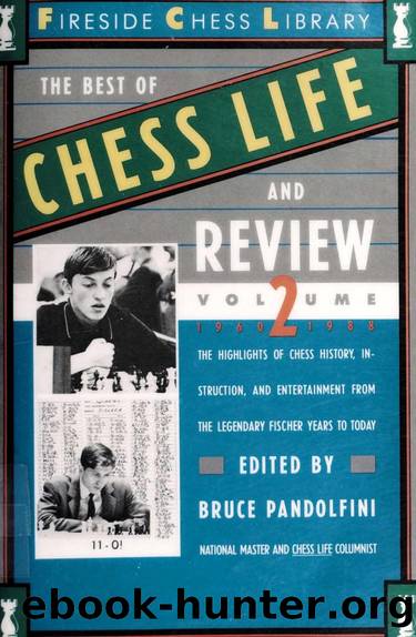 The Best of Chess Life and Review 2 (1988) by Bruce Pandolfini
