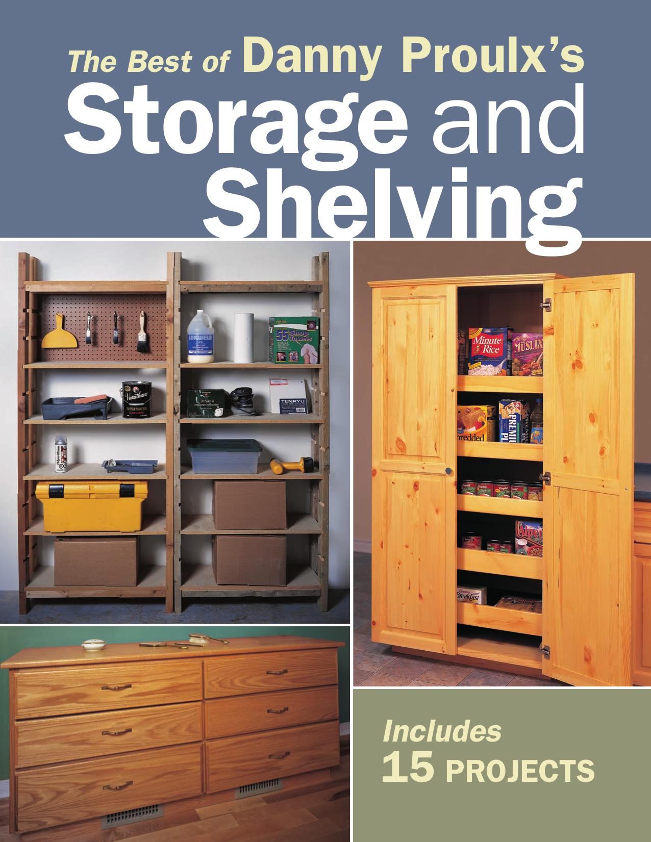 The Best of Danny Proulx's Storage and Shelving by Danny Proulx