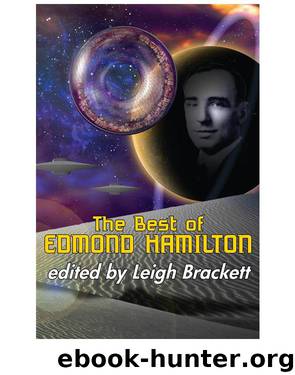 The Best of Edmond Hamilton by Edmond Hamilton