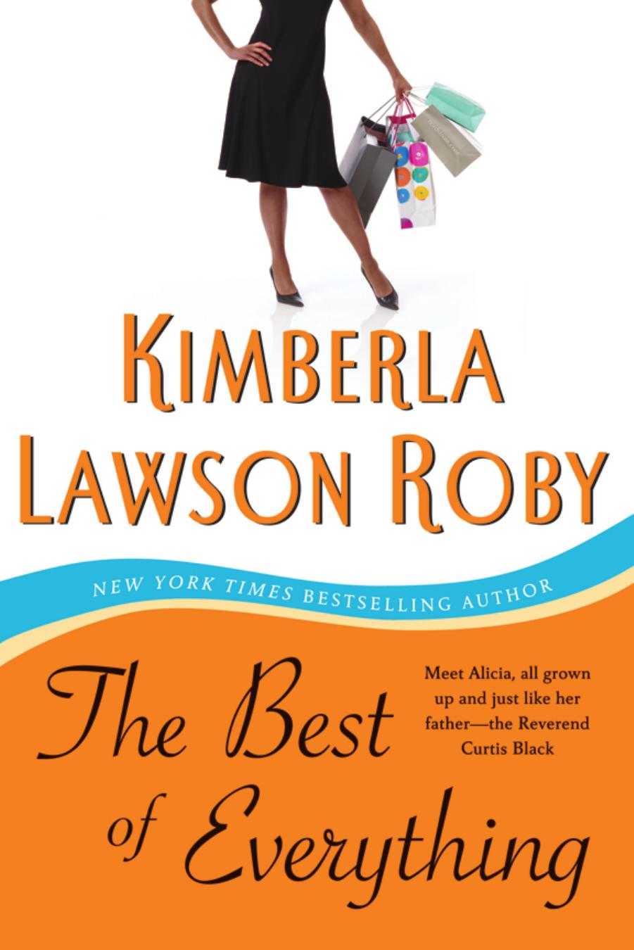 The Best of Everything by Kimberla Lawson Roby