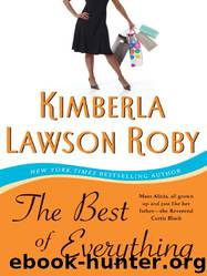 The Best of Everything: A Novel by Kimberla Lawson Roby