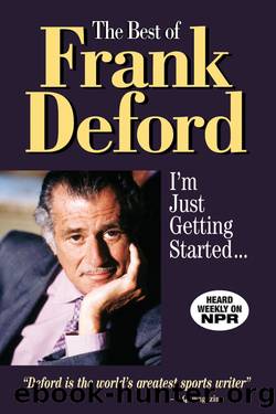 The Best of Frank Deford by Frank Deford