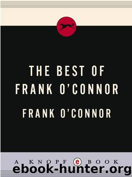 The Best of Frank O'Connor by Frank O'Connor