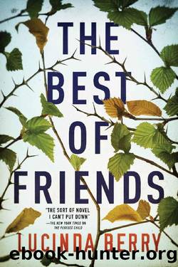 The Best of Friends by Lucinda Berry