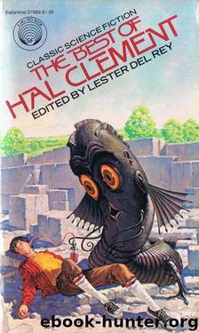 The Best of Hal Clement by Hal Clement & Lester Del Rey