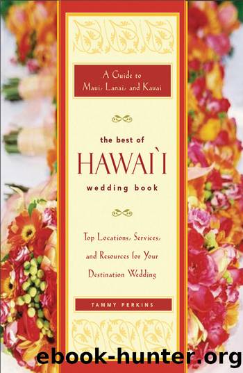 The Best of Hawai'i Wedding Book by Tammy Ash Perkins