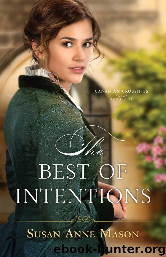 The Best of Intentions by Susan Anne Mason