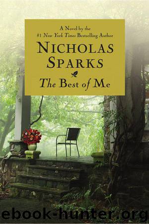 The Best of Me (2011) by Nicholas Sparks