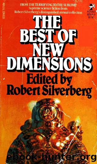 The Best of New Dimension (1979) by Robert Silverberg (Ed.)