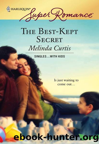 The Best-Kept Secret by Melinda Curtis
