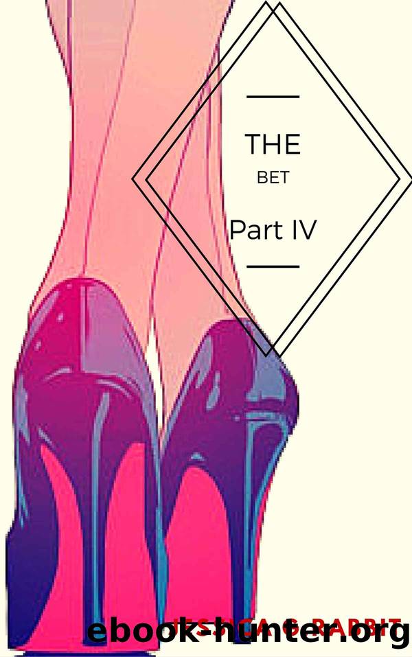 The Bet 4 by Jessica G Rabbit