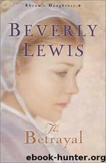 The Betrayal by Beverly Lewis