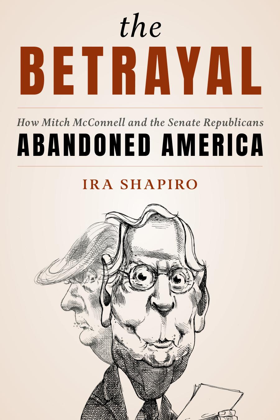 The Betrayal by Ira Shapiro
