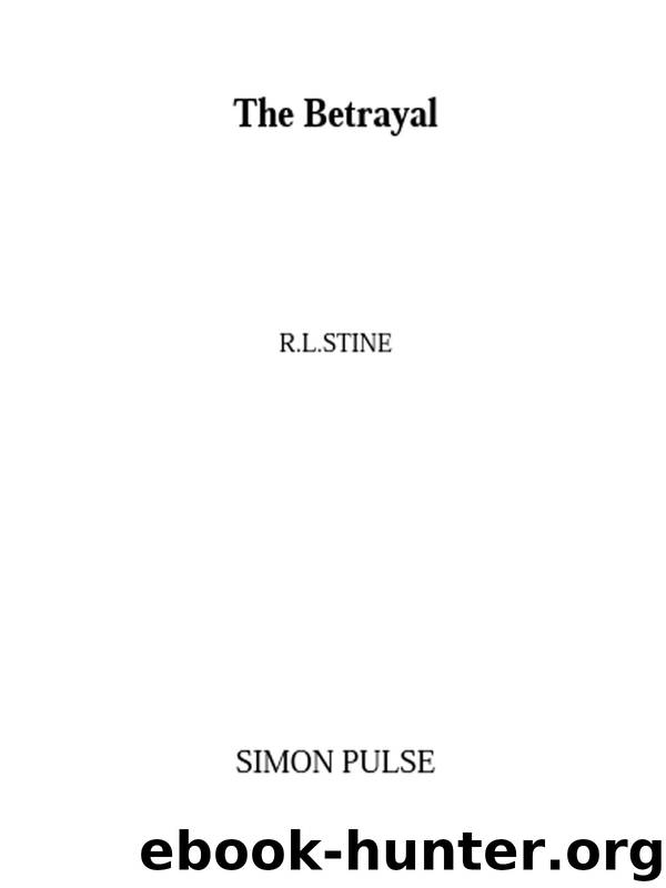 The Betrayal by R.L. Stine