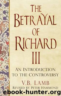 The Betrayal of Richard III by V. B. Lamb