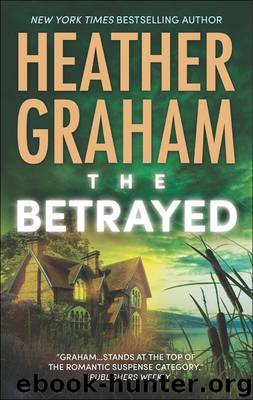 The Betrayed (Krewe of Hunters) by Heather Graham