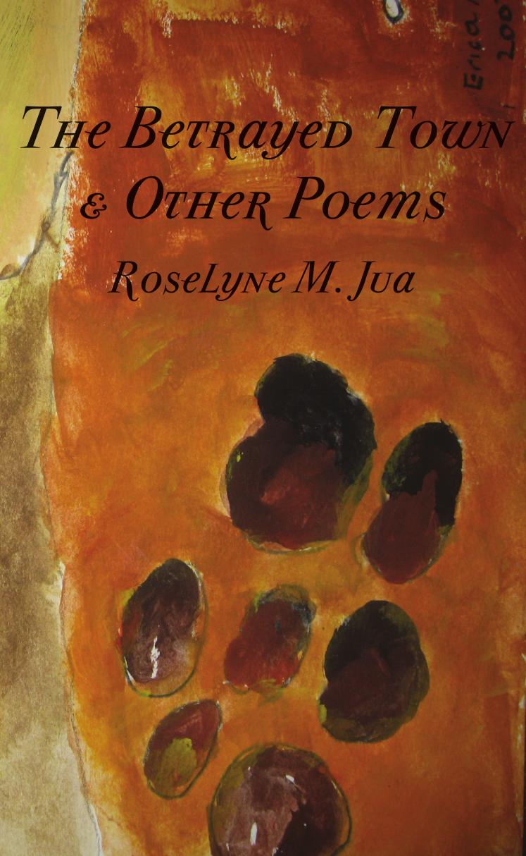 The Betrayed Town and Other Poems by Jua. Roselyne M